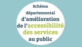 Le schéma départemental d’amélioration de l’accessibilité des services au public